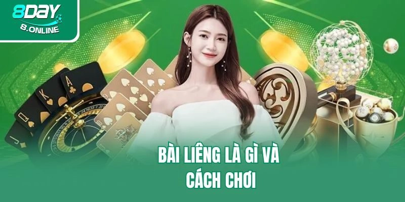 Bài liêng là gì và cách chơi